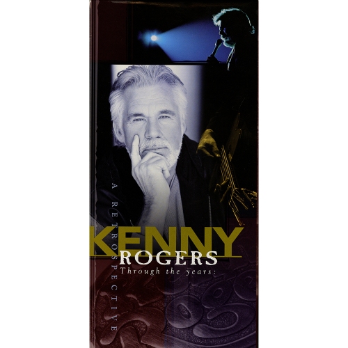 Kenny Rogers — Through The Years: A Retrospective