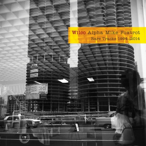 Wilco — Alpha Mike Foxtrot: Rare Tracks 1994–2014