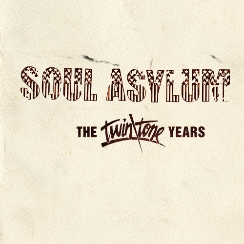 Soul Asylum — The Twin/Tone Years