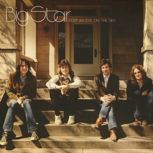 Big Star — Keep An Eye On The Sky