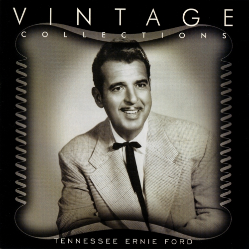 Tennessee Ernie Ford — Vintage Collections