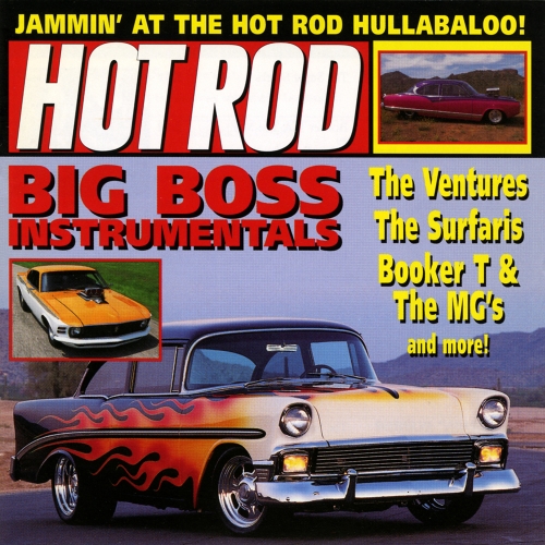 Various Artists — Hot Rod: Big Boss Instrumentals