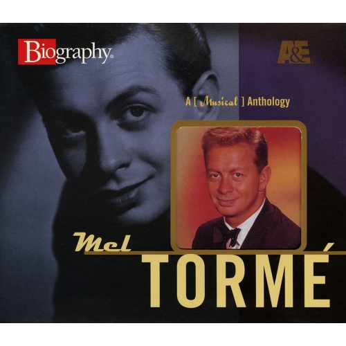 Mel Tormé — A [Musical] Anthology