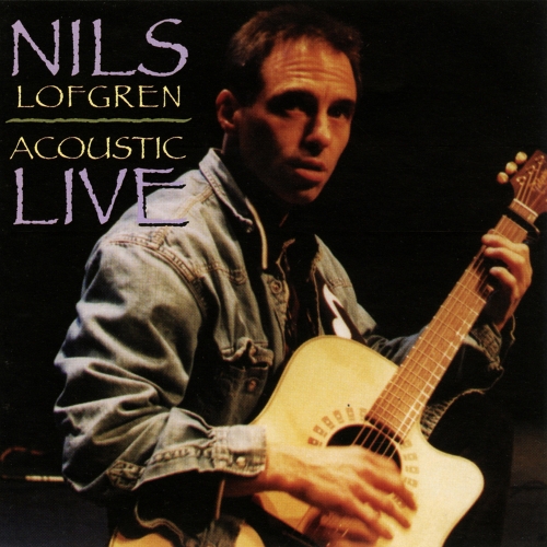 Nils Lofgren — Acoustic Live