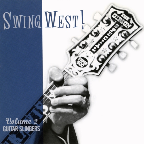 Various Artists — Swing West! Volume 2: Guitar Slingers