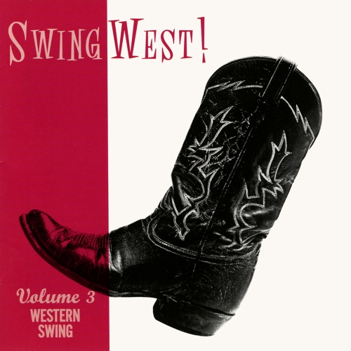 Various Artists — Swing West! Volume 3: Western Swings