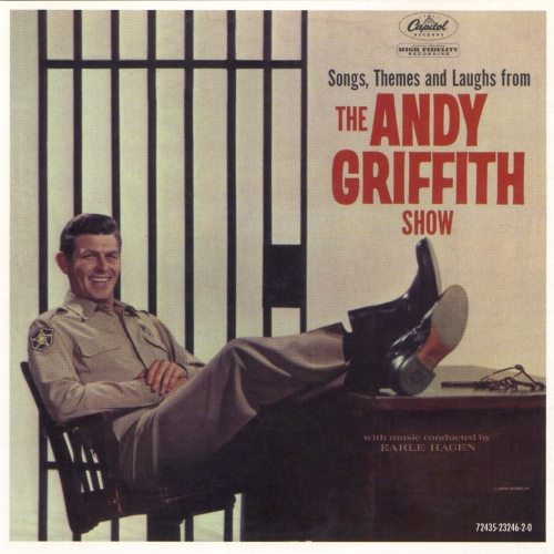 Various Artists — Songs, Themes And Laughs From The Andy Griffith Show