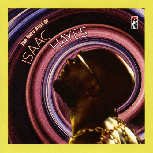 Isaac Hayes — The Very Best of Isaac Hayes