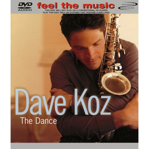 Dave Koz — The Dance [DVD Audio]