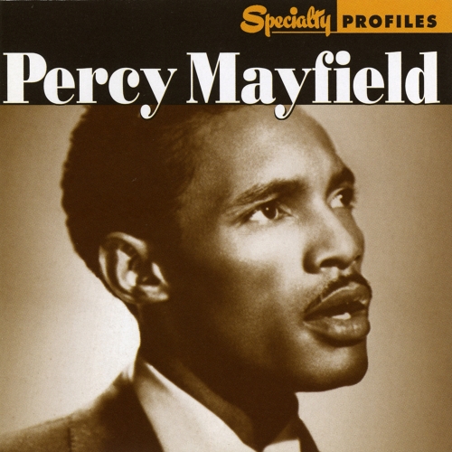 Percy Mayfield — Specialty Profiles