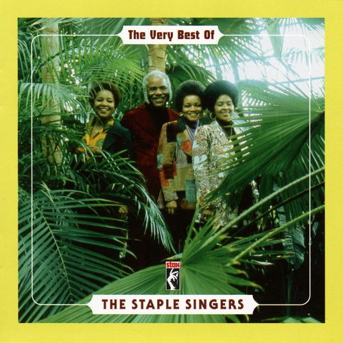 The Staple Singers — The Very Best Of The Staple Singers