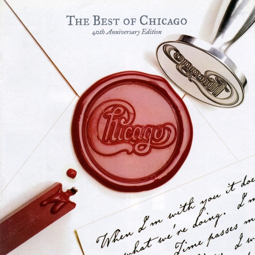 Chicago — The Best Of Chicago: 40th Anniversary Edition