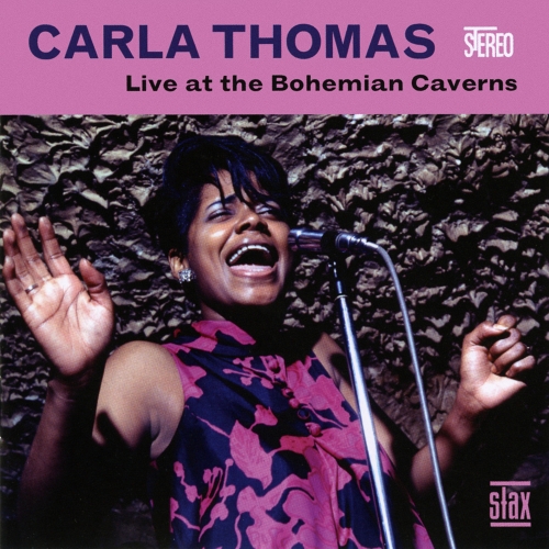 Carla Thomas — Live At The Bohemian Caverns