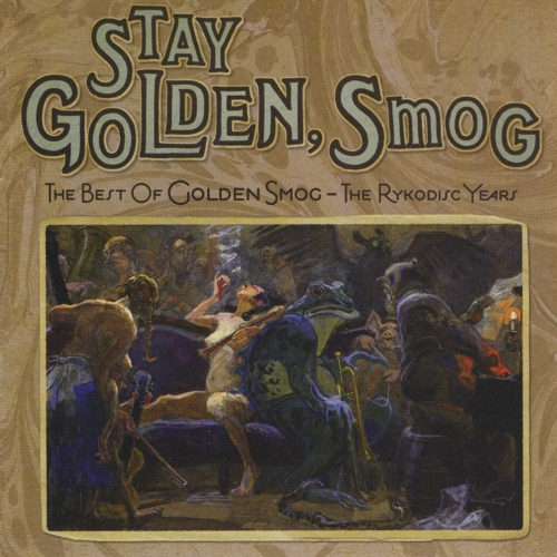 Golden Smog — Stay Golden: The Best Of Golden Smog — The Rykodisc Years