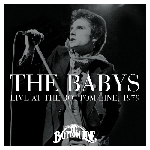 The Babys — Live At The Bottom Line, 1979