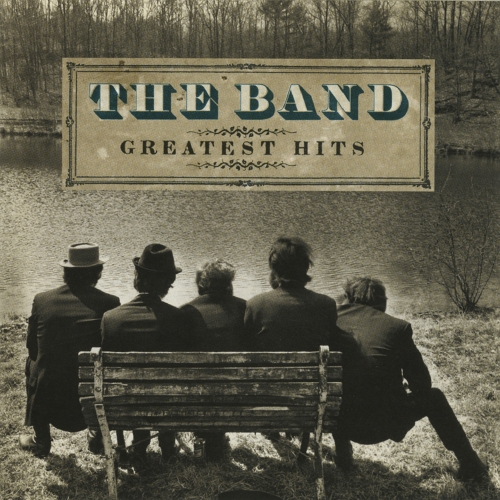 The Band — Greatest Hits