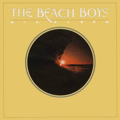 The Beach Boys — M.I.U. Album / L.A. (Light Album)