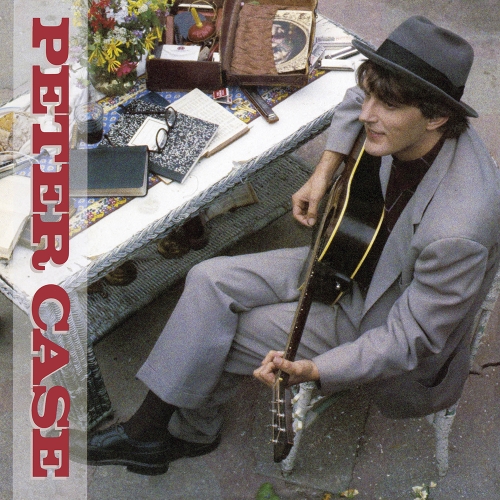 Peter Case — Peter Case