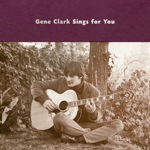 Gene Clark — Gene Clark Sings For You