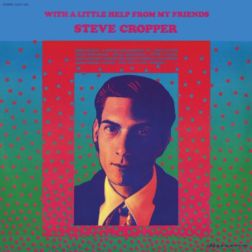 Steve Cropper — With A Little Help From My Friends
