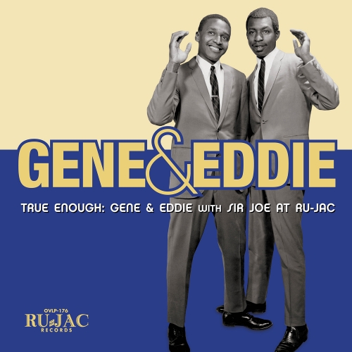 Gene & Eddie — True Enough: Gene & Eddie With Sir Joe At Ru-Jac