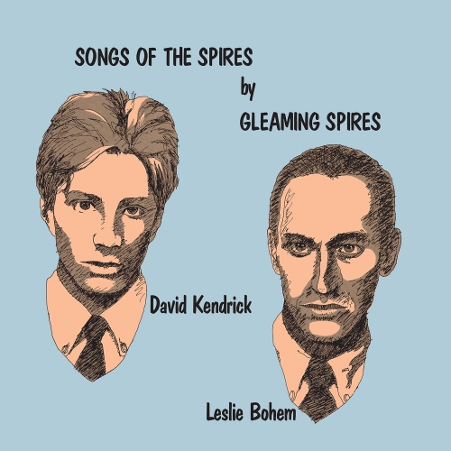 Gleaming Spires — Songs Of The Spires