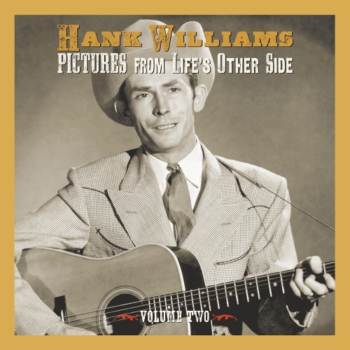 Hank Williams — Pictures From The Other Side: Volume Two
