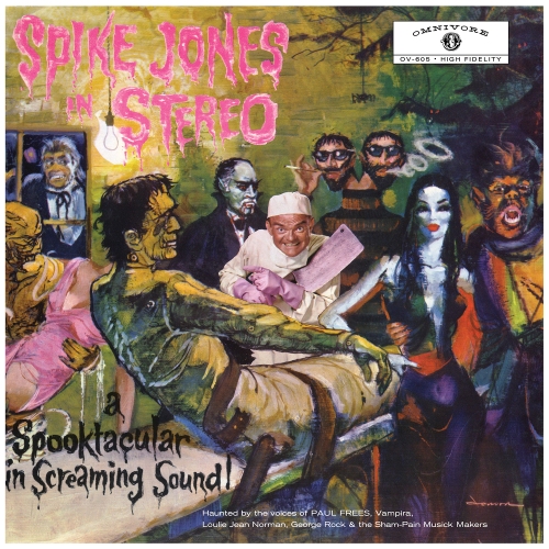 Spike Jones — Spike Jones In Stereo: A Spooktacular In Screaming Sound!