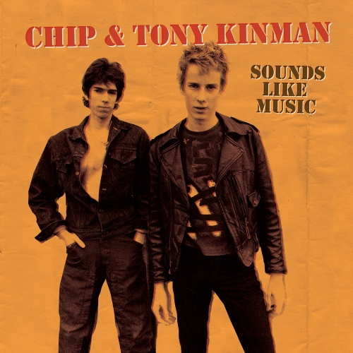 Chip & Tony Kinman — Sounds Like Music
