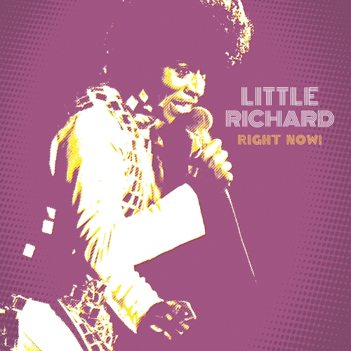 Little Richard — Right Now!