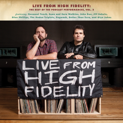 Various Artists — Live From High Fidelity: The Best Of The Podcast Performances Vol. 2
