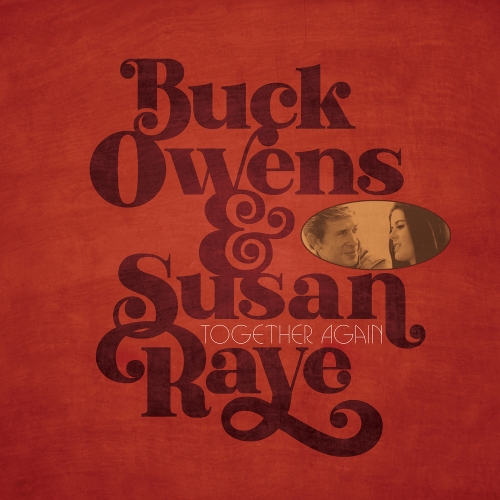 Buck Owens & Susan Raye — Together Again