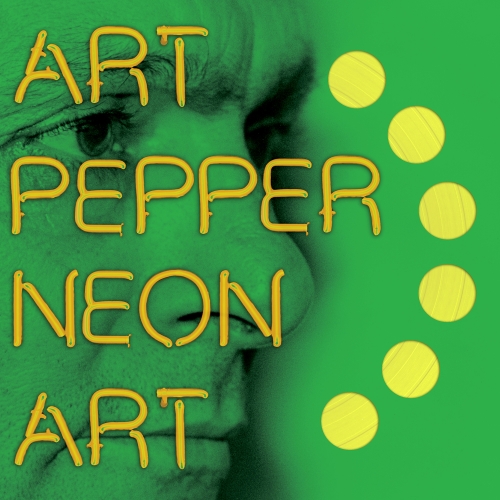 Art Pepper — Neon Art: Volume Three