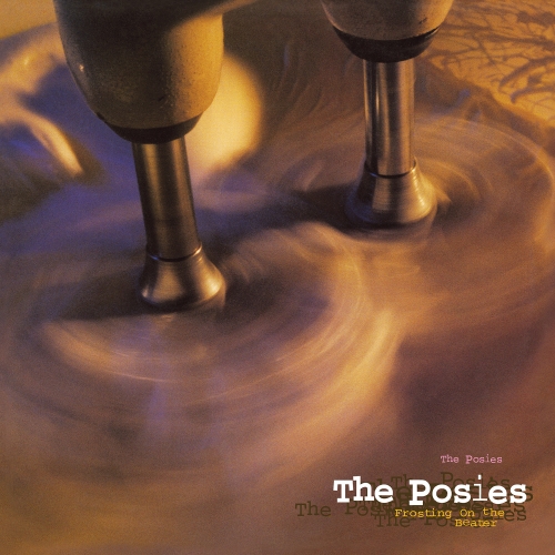 The Posies — Frosting On The Beater