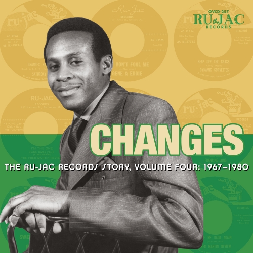 Various Artists – Changes: The Ru-Jac Records Story, Volume Four: 1967–1980
