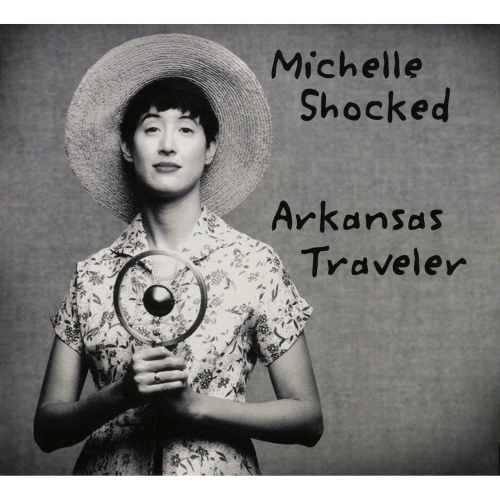 Michelle Shocked — Arkansas Traveler