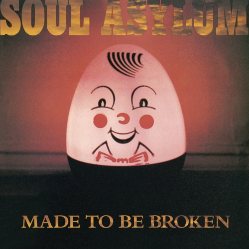 Soul Asylum — Made To Be Broken