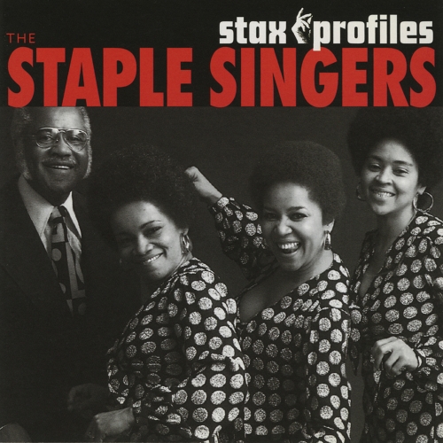 The Staple Singers — Stax Profiles