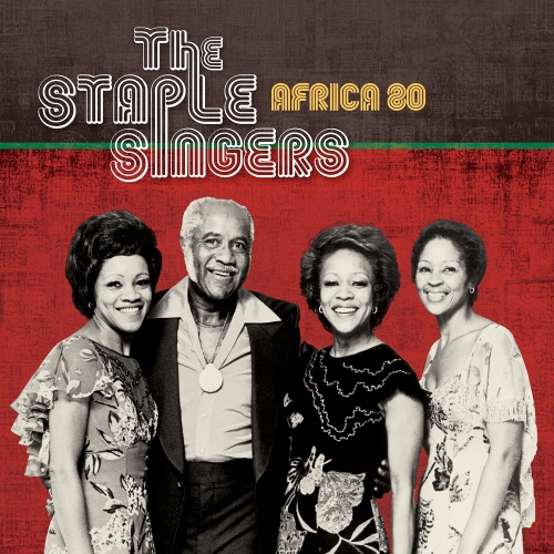 The Staple Singers — Africa ‘80