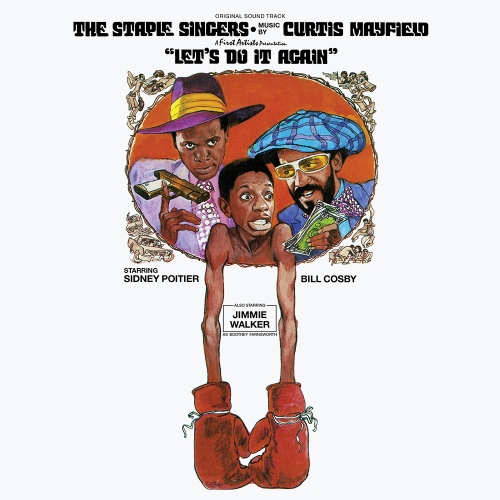 The Staple Singers — Let’s Do It Again: Original Sound Track