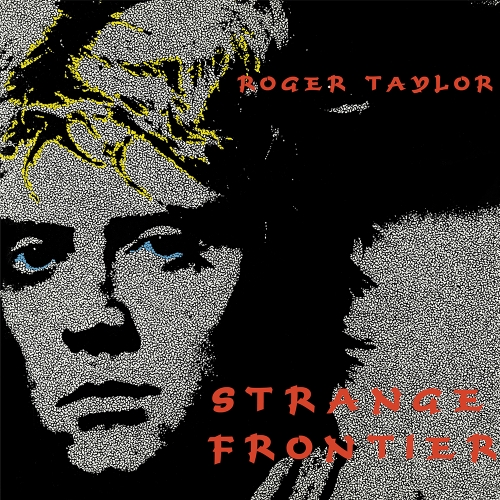 Roger Taylor — Strange Frontier