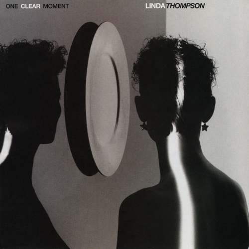 Linda Thompson — One Clear Moment