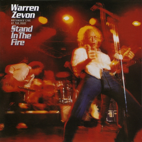 Warren Zevon — Stand In The Fire